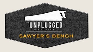 The Sawyers Bench at the New English Workshop [upl. by Llertac367]