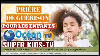 ODGSUPER KIDSTVPIRÈRE DE GUÉRRISON POUR LES ENFANTS [upl. by Syhr74]