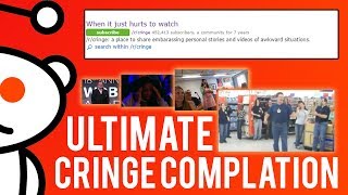 Reddits ULTIMATE CRINGE COMPILATION [upl. by Annaer]