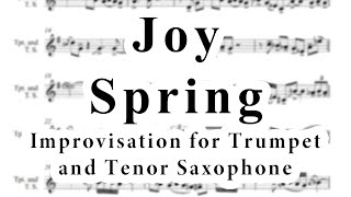 Joy Spring IMPROVISATION for TRUMPET and TENOR SAX feat D Faustov [upl. by Mittel]