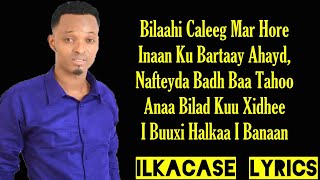 Zakariye Kobciye Hees Cusub Qiso Dhab Ah Nolol Cusub Ii Bilow Lyrics 2019 [upl. by Mailand]