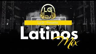 LATINOS MIX  LATINOS RETROS  LATINOS THE LOS 90S MEGAMIX ❌️ LG DJ [upl. by Gemma]