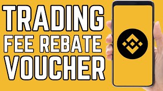 How To Use TRADING FEE REBATE VOUCHER On Binance  step by step [upl. by Yanat513]