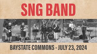 SNG Band at Baystate Commons  July 23 2024 [upl. by Iran]