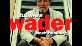 Hannes Wader  HamburgOregon [upl. by Elak]