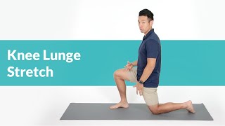 Kneeling Hip Flexor Lunge [upl. by Suki]