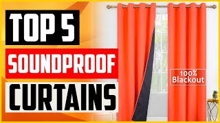 Top 5 Best Soundproof Curtains Reviews With Buying Guide [upl. by Aennil]