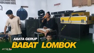 BABAT LOMBOK RILISAN LAGU ABATA ALBA TEMU KARYA [upl. by Yorztif]