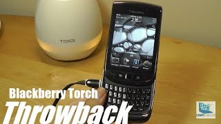 Throwback Blackberry Torch 9800 Revisited [upl. by Zeralda339]