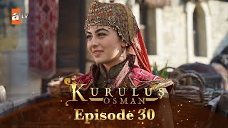 Kurulus Osman Urdu I Season 6  Episode 30 [upl. by Aicelef]