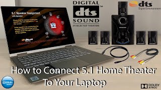 How to connect 51 Home Theater to your laptop [upl. by Allyson]