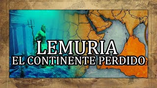 LEMURIA el CONTINENTE PERDIDO Explicación Therion  Lemuria 🗺️ [upl. by Samanthia]