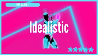 Just Dance 2024 Edition Plus  Idealistic [upl. by Shaya]