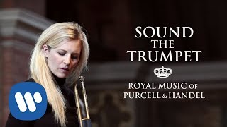 ALISON BALSOM  Sound the Trumpet Royal Music of Purcell amp Handel [upl. by Beberg]