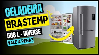 💰 Geladeira Brastemp Inverse 588 Litros INOX [upl. by Atilrep578]