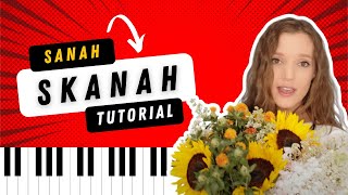 🎹 sanah SKANAH  tutorial na PIANINO 🥰 3 poziomy trudności z dokładnymi nutami 🎼 [upl. by Mendie]