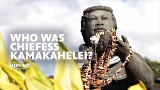 Who was Chiefess Kamakahelei HIKI NŌ  PBS HAWAIʻI [upl. by Tonneson]