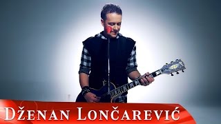 DZENAN LONCAREVIC  OKO MOJE OFFICIAL VIDEO HD [upl. by Cati748]