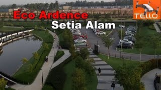 Eco Ardence Setia Alam  Aerial View by DJI TELLO Cinematic  Malaysia [upl. by Moor]