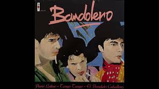 Bandolero  Paris Latino 1983 [upl. by Center]