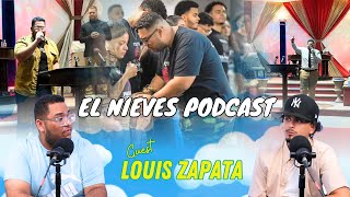 Louis Zapata  The battles we dont talk about  El Nieves Podcast Ep 7 [upl. by Ovatsug]