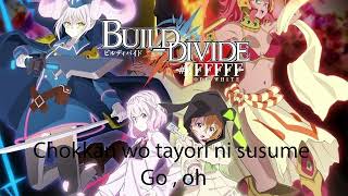 Egoist  Gold Lyrics Romanized  Build divide 2nd season OP [upl. by Naiditch]