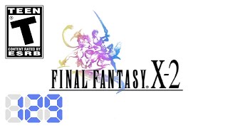 Final Fantasy X2 100 PS2  129  Ch5  The Cactuar Connection Finale amp The Great Haboob [upl. by Chrissie]