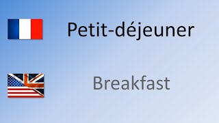 How to say  pronounce Breakfast in French  Petitdéjeuner [upl. by Lisa]