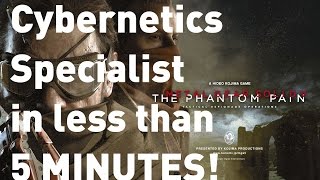 MGS5 TPP Cybernetics Specialist in less than 5 minutes  EASY AND QUICK [upl. by Biel]