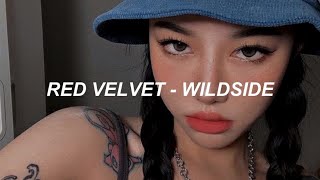 Red Velvet 레드벨벳  WILDSIDE 歌詞 Easy Lyrics [upl. by Reggy584]