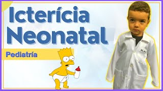 Pediatría  Ictericia Neonatal [upl. by Martz234]