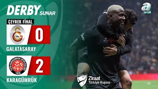 Galatasaray 02 VavaCars Fatih Karagümrük MAÇ ÖZETİ Ziraat Türkiye Kupası Çeyrek Final [upl. by May]