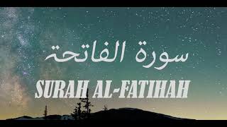 Surah AlFatiha Beautiful Recitation Surah AlFatiha Mishari Rashid alAfasi  سورة الفاتحة [upl. by Kahle710]