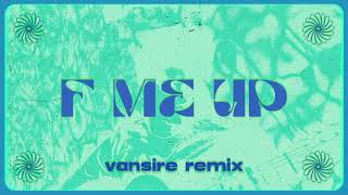 Swaine Delgado  F Me Up Vansire Remix Official Visualizer [upl. by Abbye]