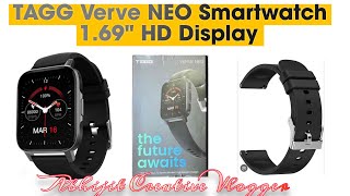 TAGG VERVE NEO  SMARTWATCH HD DISPLAY  UNBOXING FHD1080P 9162024 video35 [upl. by Seditsira]