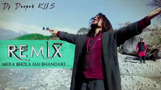 Remix DJ Mera Bhola Hai Bhandari [upl. by Buhler87]