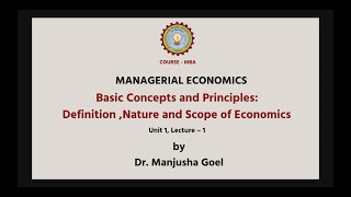 AKTU Digital Education  Managerial Economics  Basic Concepts and Principles Definition [upl. by Ennaeirrac]