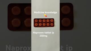 Naproxen tablet ip 250mg Used as pain killer [upl. by Nnairb778]