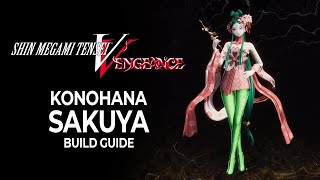 OP Healer Konohana Sakuya  Full Fusion Guide  Shin Megami Tensei V Vengeance [upl. by Coppock618]