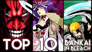 Top 10 Bankai In Bleach [upl. by Garate29]