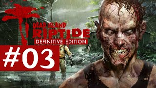 AUTOBATTERIEN UND DRÄHTE  Dead Island Riptide 03 Together [upl. by Nonac462]