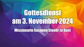 Gottesdienst am 3 November 2024 [upl. by Derna]