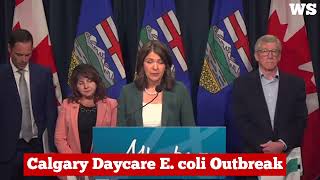 Calgary Daycare E coli Outbreak Alberta Commits to Food Safety Review Findings [upl. by Sidoeht221]