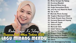 Fauzana Terbaru Full Album 2023  Kumpulan Lagu Minang Terbaik amp Terpopuler 2023  Trending Saat Ini [upl. by Priscilla]