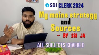 My mains strategy and sources for clearing SBI ClerkSBI JA  All subjects SBI CLERK  SBI JA [upl. by Schram228]