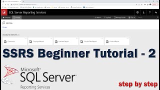 SQL Server Reporting Services SSRS Tutorial for Beginners  2 [upl. by Murtha275]