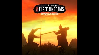 Mandate of Heaven DLC Trailer Music  Total War Three Kingdoms OST [upl. by Ahseia616]