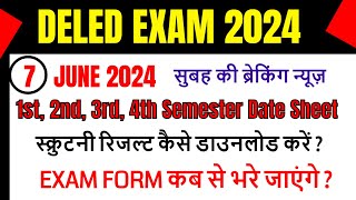 DELED 1ST समेस्टर परीक्षा तिथि deled 3rd semester exam datedeled first semester exam date 2024 [upl. by Range761]