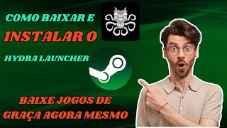 Como baixar e instalar jogos pela HYDRA LAUNCHER Steam Verde [upl. by Acker]