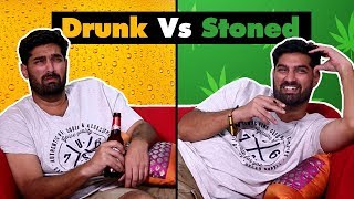 Drunk Vs Stoned Things We All Do  SpotboyE [upl. by Ayala]